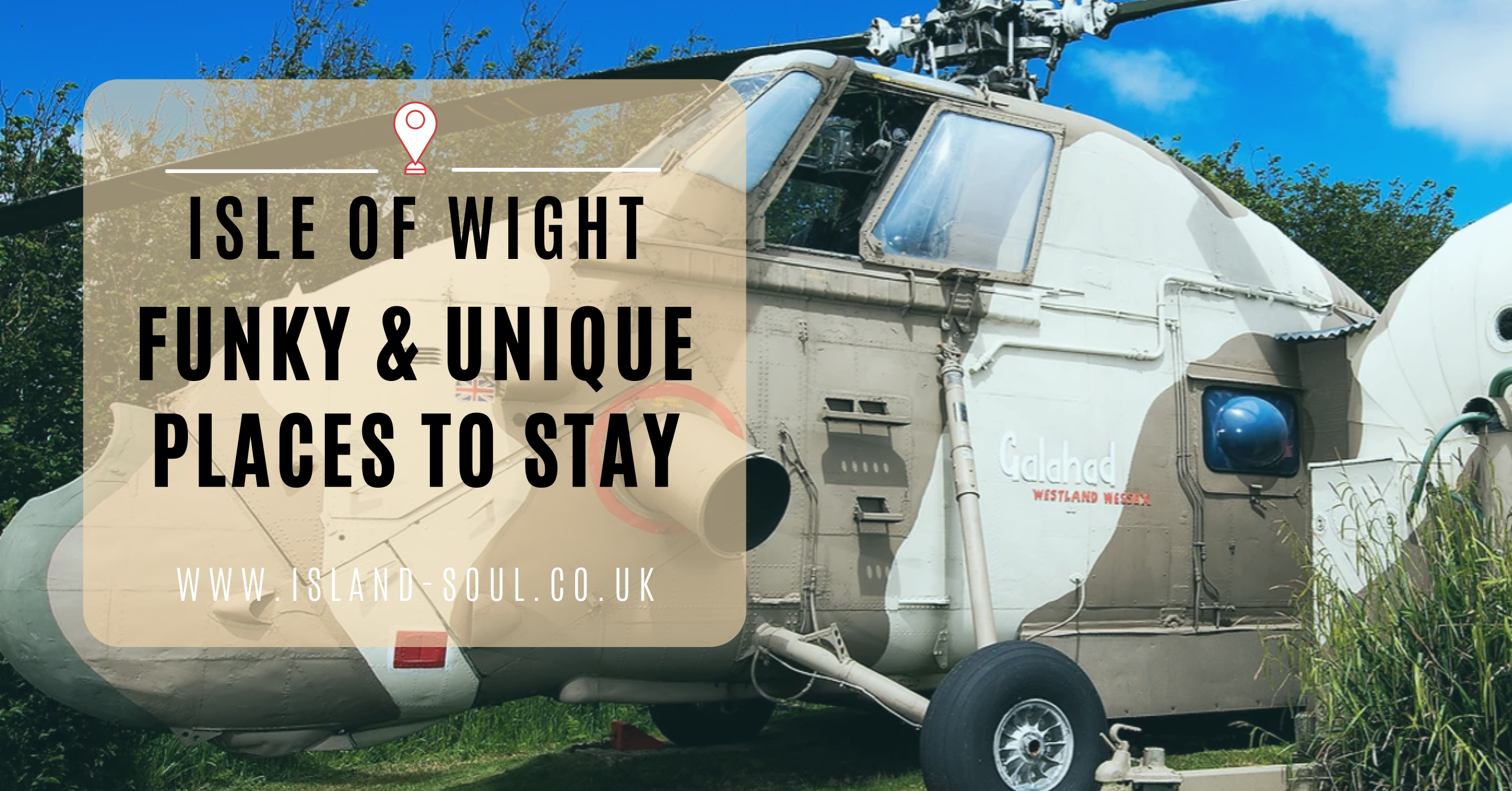 There are lots of interesting places to stay on the Isle of Wight
