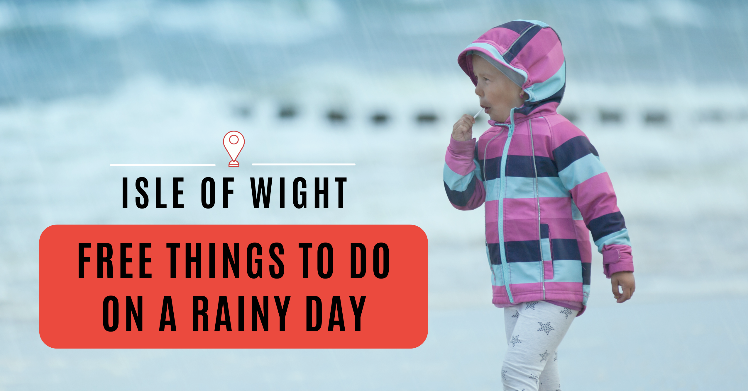There is lots to do on the isle of wight in the rain